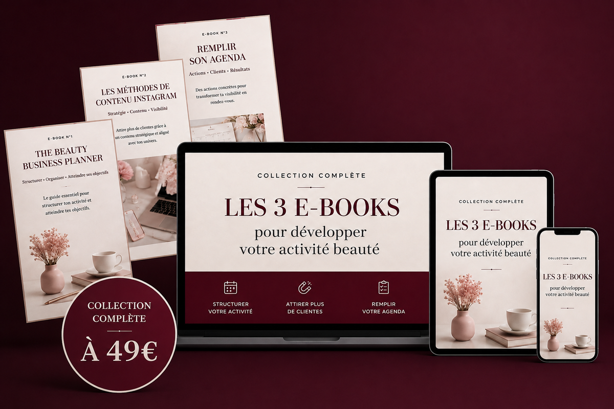 Le Pack Business Beauté — 3 e-books pour développer votre activité